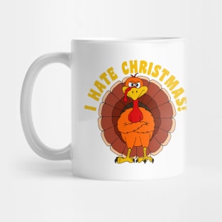 Funny Christmas Turkey Quote Mug